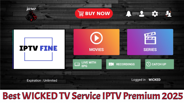 Best WICKED TV Service IPTV Premium 2025