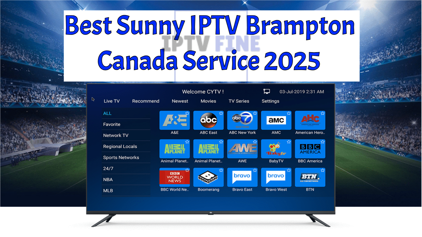 Sunny IPTV Brampton